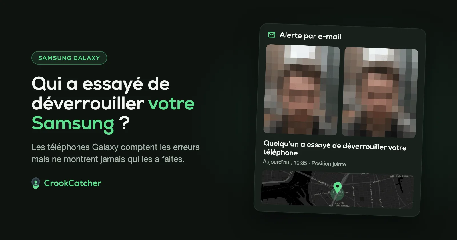 Comment savoir qui a essayé de déverrouiller votre Samsung : les téléphones Galaxy comptent les erreurs mais ne montrent jamais qui les a faites. CrookCatcher prend la personne en photo.